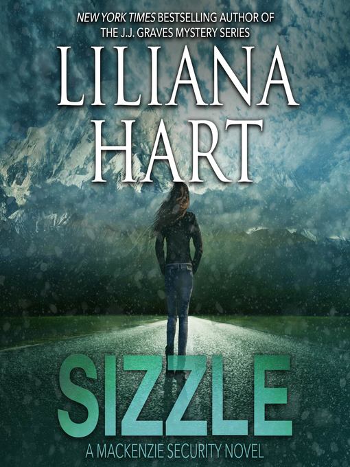 Title details for Sizzle by Liliana Hart - Available